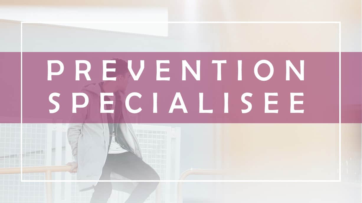 Prévention spécialisée